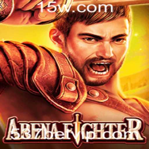 Explorando ArenaFighter e o Impacto do '537 Bet' no Cenário Atual