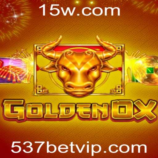 Explorando o Mundo de GoldenOx: Regras, Introdução e Dinâmica com 537 Bet